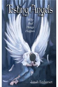 Testing Angels