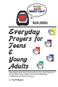 Everyday Prayers for Teens and Young Adults