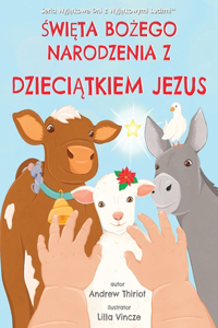 Święta Bożego Narodzenia z Dzieciątkiem Jezus
