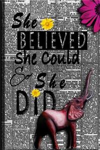 She Believed She Could So She Did