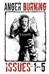 Anger Burning Volume 1