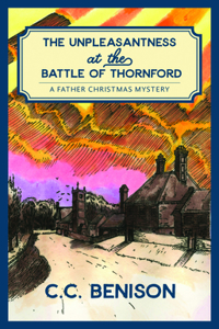 Unpleasantness at the Battle of Thornford