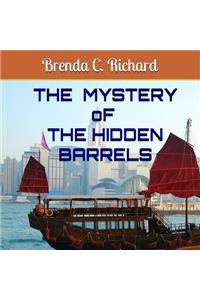 Mystery of The Hidden Barrels