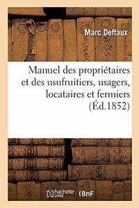 Manuel Des Propriétaires Et Des Usufruitiers, Usagers, Locataires Et Fermiers