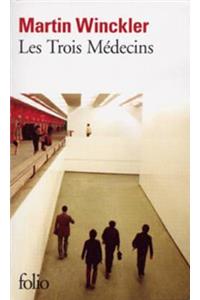 Les trois medecins