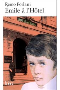 Emile A L Hotel