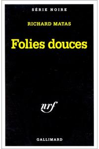 Folies Douces