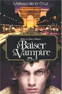 Le Baiser Du Vampire T04