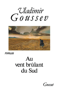 Au vent brûlant du Sud