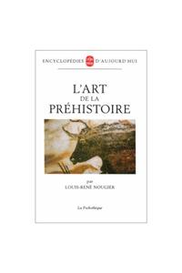 L Art de La Prehistoire
