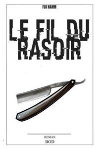 Le Fil Du Rasoir