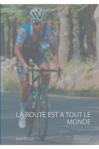 route est à tout le monde