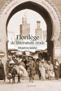 Florilege de Litterature Orale Marocaine