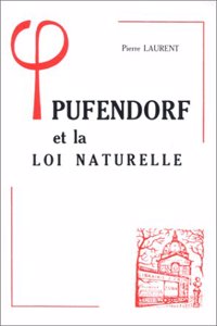 Pufendorf Et La Loi Naturelle