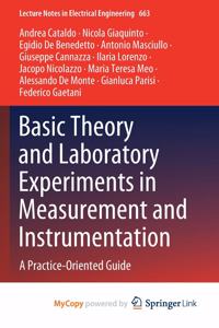 Basic Theory and Laboratory Experiments in Measurement and Instrumentation