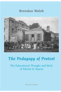 The Pedagogy of Protest