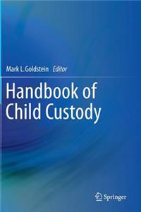 Handbook of Child Custody