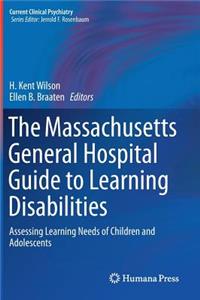 Massachusetts General Hospital Guide to Learning Disabilities