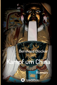 Kampf um China