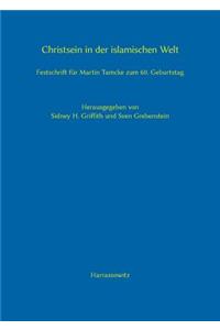 Christsein in Der Islamischen Welt