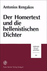 Homertext Und Die Hellenistischen Dichter