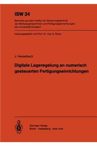 Digitale Lageregelung an Numerisch Gesteuerten Fertigungseinrichtungen