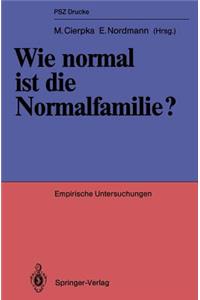 Wie Normal Ist Die Normalfamilie?