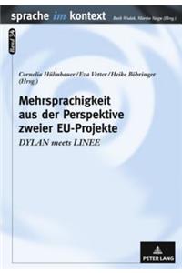 Mehrsprachigkeit aus der Perspektive zweier EU-Projekte