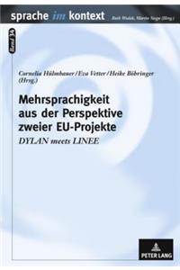 Mehrsprachigkeit Aus Der Perspektive Zweier Eu-Projekte