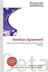 Venetian Agreement
