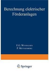 Berechnung Elektrischer Förderanlagen