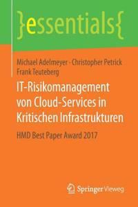 It-Risikomanagement Von Cloud-Services in Kritischen Infrastrukturen