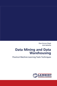 Data Mining and Data Warehousing