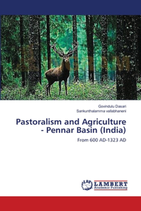 Pastoralism and Agriculture - Pennar Basin (India)