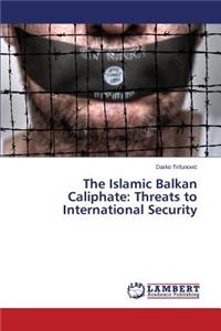 Islamic Balkan Caliphate