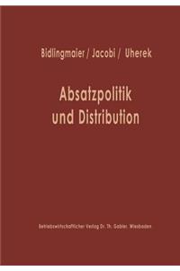 Absatzpolitik Und Distribution