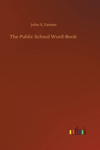 Public School Word-Book