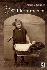 UnWillkommenen