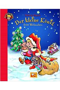 Der Kleine Konig Feiert Weihnachten (Popular Fiction)