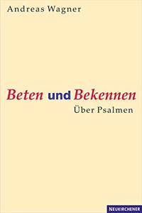 Beten und Bekennen