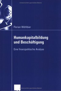 Humankapitalbildung Und Beschaftigung