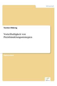 Vorteilhaftigkeit von Preisbündelungsstrategien