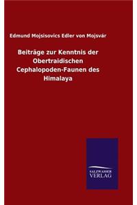 Beiträge zur Kenntnis der Obertraidischen Cephalopoden-Faunen des Himalaya