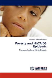 Poverty and HIV/AIDS Epidemic