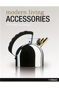 Modern Living Accessories: 100 Years of Design