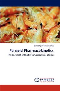Penaeid Pharmacokinetics