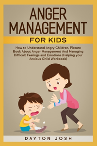 Anger Management for Kids