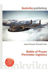 Battle of Pusan Perimeter Logistics