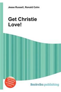 Get Christie Love!