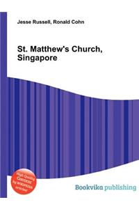 St. Matthew's Church, Singapore